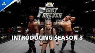 AEW Fight Forever  Season Pass 3 Trailer  PS5 Games [upl. by Anyak740]