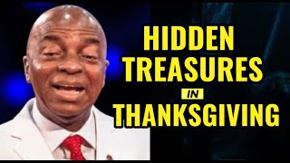 Bishop David Oyedepo  HIDDEN TREASURES IN THANKSGIVING [upl. by Mozza]