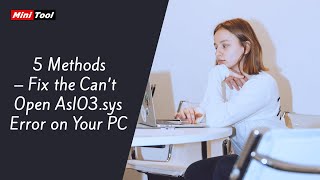 5 Methods – Fix the Can’t Open AsIO3sys Error on Your PC [upl. by Russi]