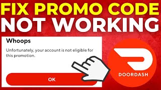 How To Fix DoorDash Promo Code Not Working 2024 [upl. by Jahdol573]