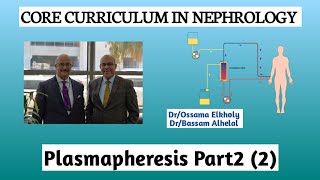 Plasmapheresis Part2 2 DrOssama Elkholy [upl. by Idorb]