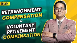 59 Retrenchment Compensation Sec 1010B amp Voluntary Retirement Compensation Sec 1010C [upl. by Kerekes163]