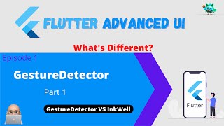 Flutter Advanced UI Series EP01 GestureDetector  GestureDetector VS InkWell Whats Different [upl. by Ynaffet]