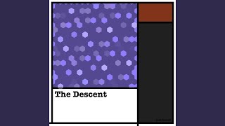 The Descent [upl. by Acinemod]