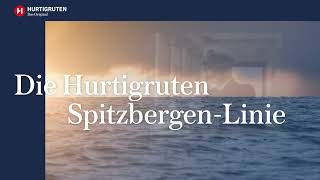 Die Hurtigruten SpitzbergenLinie [upl. by Analeh]