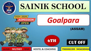 Sainik School Goalpara Cut Off 2024  Goalpara Sainik School Cut of Marks cutoff goalpara [upl. by Rennane53]