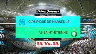 Marseille  SaintEtienne PES 2018  Ligue 1 Conforama 20172018 17ème Journée  IA Vs IA [upl. by Johann]