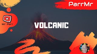 Volcanic Song [upl. by Vijar]