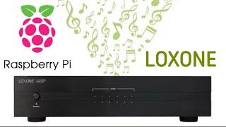 Audio server loxone on raspberry multispeakersystem [upl. by Odnumde933]