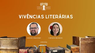 Vivências Literárias  Convidada Carolina Michelini [upl. by Viscardi]