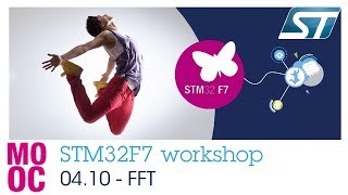 STM32F7 workshop 0410 DSP corner  Fast Fourier transformation FFT [upl. by Tennos]