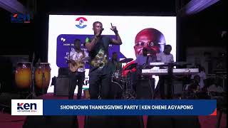 SHOWDOWN THANKSGIVING PARTY  KEN OHENE AGYAPONG [upl. by Eceinert98]