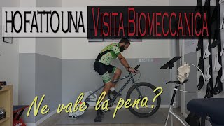 VISITA BIOMECCANICA per CICLOTURISMO ne vale la pena [upl. by Akamahs33]