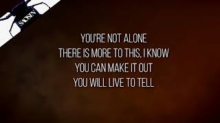 Youre not alone  Saosin Lyrics [upl. by Haym]