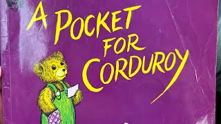 📚 Read Aloud Storytime  A Pocket for Corduroy 🧵Read Aloud shortreadaloud bedtimestory [upl. by Tatianas]