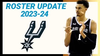 SAN ANTONIO SPURS ROSTER UPDATE 20232024 NBA SEASON  LATEST UPDATE [upl. by Etoile98]