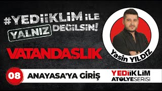 2023 KPSS Yalnız Değilsin Vatandaşlık Soru Çözümü 8 TEST ANAYASAYA GİRİŞ  Yasin YILDIZ [upl. by Ehtyaf42]