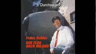 Franz Hohler  Der Flug nach Milano 19 [upl. by Hoon154]