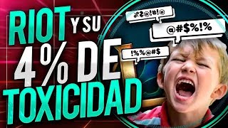 RIOT NOS MIENTE A LA CARA EL FAMOSO 4 DE TOXICIDAD EN LOL [upl. by Ssitruc]