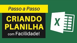 Como Fazer PLANILHA no Excel Facilmente  Passo a Passo [upl. by Doble]