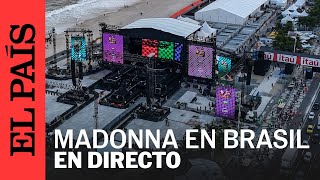 DIRECTO  Fanáticos de Madonna se preparan para su concierto en Copacabana  EL PAÍS [upl. by Atteuqnas745]