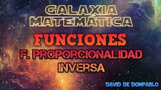 2ºESO FUNCIONES VIII FUNCIÓN DE PROPORCIONALIDAD INVERSA EJEMPLOS [upl. by Yanat]