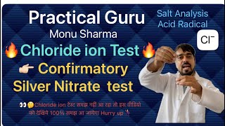 Chloride ion test Confirmatory Silver Nitrate test  Salt Analysis  ClassXII  Part2 [upl. by Eecal]