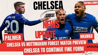 Chelsea vs Nottingham Forest Match Preview  Match Prediction [upl. by Nahsrad553]