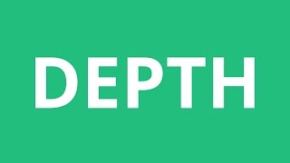 How To Pronounce Depth  Pronunciation Academy [upl. by Nylave]