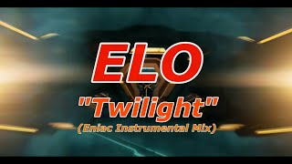 ELO quotTwilightquot Eniac Instrumental Mix [upl. by Horton446]