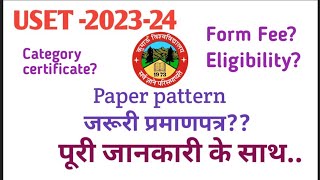 USET 2024 formdetail notification oututtarakhand SET exam All about USET 2024 USET syllabus [upl. by Ataynek383]