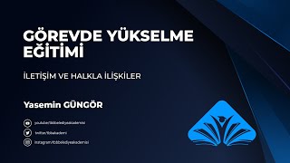 İletişim ve Halkla İlişkiler Görevde Yükselme ve Unvan Değişikliği Sınavı Eğitim Programı [upl. by Nisa]