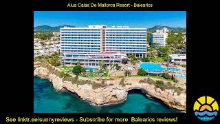 alua calas de mallorca resort [upl. by Mafala]