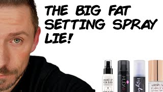 THE BIG FAT SETTING SPRAY LIE [upl. by Cired]