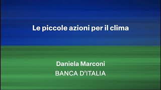 Le piccole azioni per il clima Daniela Marconi [upl. by Lamoree]