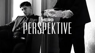 MERO  Perspektive Official Video [upl. by Dranoel]