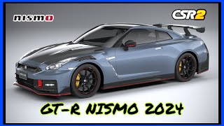 ®CSR2® GTR NISMO R35 2024 LOOKS AMAZING 🤯 [upl. by Elohc946]