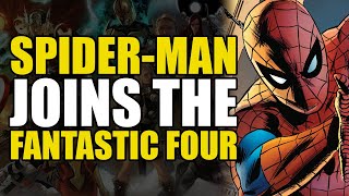 SpiderMan Joins The Fantastic Four Fantastic Four Vol 6 Future Foundation Comics Explained [upl. by Yurt343]