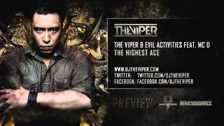 The Viper amp Evil Activities feat MC D  The Highest Ace [upl. by Allina8]