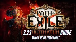 Path Of Exile  Ultimatum Explained  Trialmaster  Inscribed Ultimatums  Modifiers  Dont Die [upl. by Ahcilef]