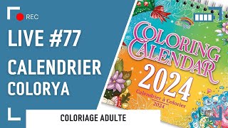 LIVE 77  Coloring calendar 2024  Colorya [upl. by Eirolam]