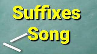 Suffixes song [upl. by Demahum793]