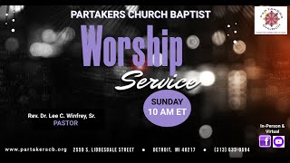 Partakers Church Worship Service 82524WE DO NOT OWN THE RIGHTS TO THIS MUSIC [upl. by Joanie327]