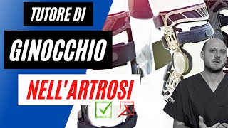 TUTORE o GINOCCHIERA per artrosi di ginocchio  Si o No [upl. by Iaoh]