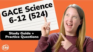 GACE Science 612 524 Study Guide  Practice Questions [upl. by Zeph121]