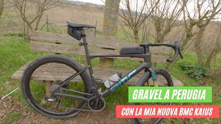 Giro in Gravel a Perugia sulla Ciclabile del Trasimeno con la mia nuova BMC Kaius [upl. by Weinert677]