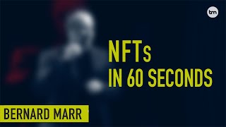 What are NFTs A Simple Explanation in 60 Seconds [upl. by Lalat]