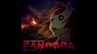 2WEI amp Edda Hayes  Pandora [upl. by Winthorpe]