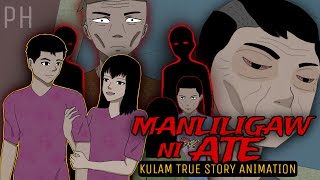 MANLILIGAW NI ATE  Kulam True Story Animation [upl. by Ecnahoy406]