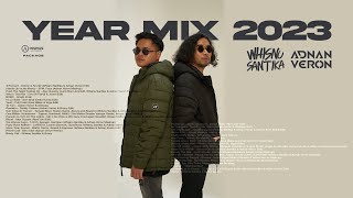 Year Mix 2023  Whisnu Santika x Adnan Veron [upl. by Uis]